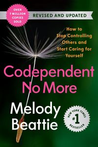 Codependent No More