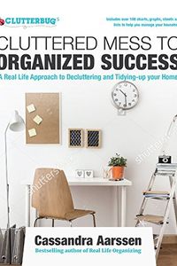 Cluttered Mess to Organized Success Workbook