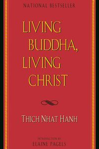 Living Buddha, Living Christ