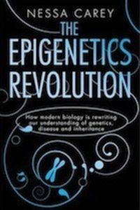 The Epigenetics Revolution