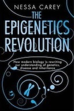 The Epigenetics Revolution cover