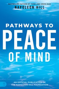 Pathways to Peace of Mind