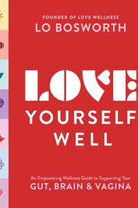 Love Yourself Well