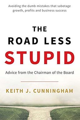 The Road Less Stupid cover