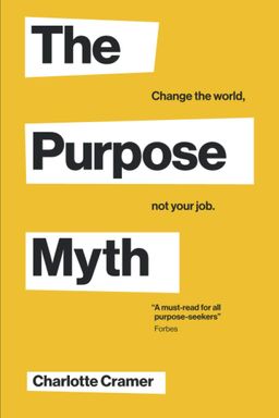 The Purpose Myth cover