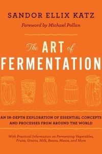 The Art of Fermentation