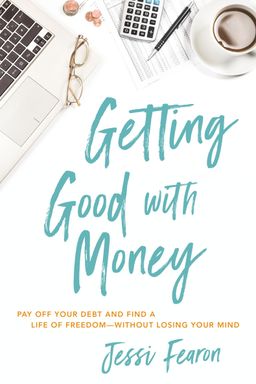 Getting Good with Money cover