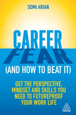 Career Fear (and how to beat it) cover