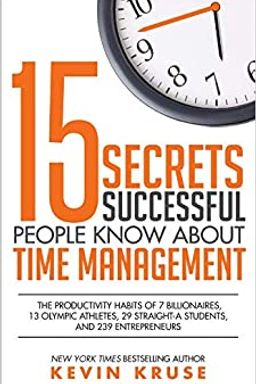 15 Secrets Successful People Know About Time Management cover