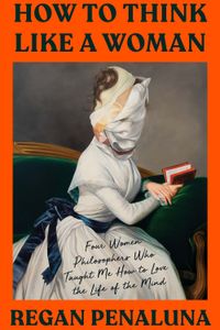 How to Think Like a Woman