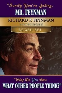 Surely You''re Joking, Mr Feynman!