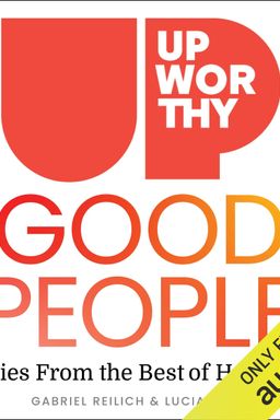 Upworthy: Good People cover