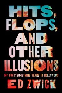 Hits, Flops, And Other Illusions