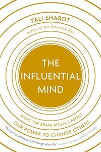 The Influential Mind