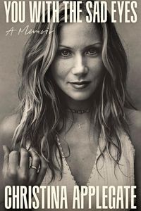 You With The Sad Eyes