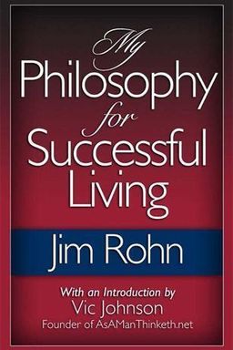 My Philosophy for Successful Living cover