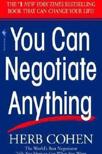 You Can Negotiate Anything