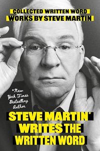 Steve Martin Writes The Written Word