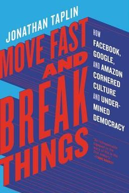 Move Fast and Break Things cover