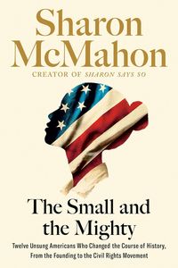 The Small And The Mighty