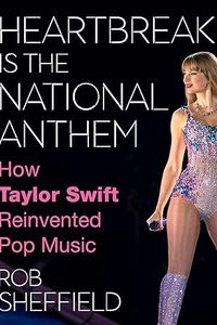 Heartbreak Is The National Anthem