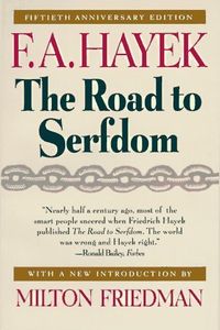 The Road to Serfdom