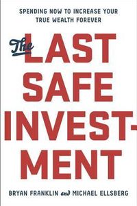 The Last Safe Investment
