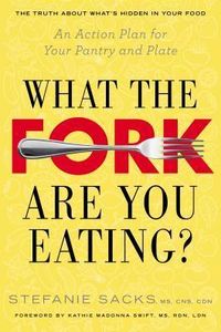 What the Fork Are You Eating