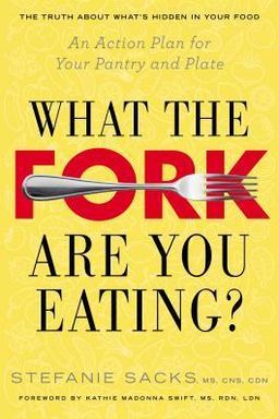 What the Fork Are You Eating cover