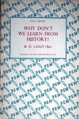Why Don''t We Learn from History cover