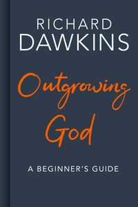 Outgrowing God