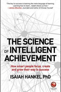 The Science of Intelligent Achievement
