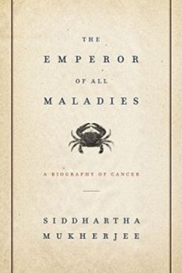 The Emperor of All Maladies cover