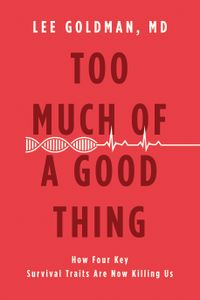 Too Much of a Good Thing