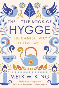 The Little Book of Hygge