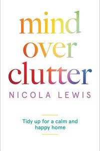 Mind Over Clutter