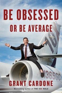 Be Obsessed or Be Average cover