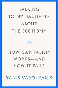 Talking to My Daughter About the Economy