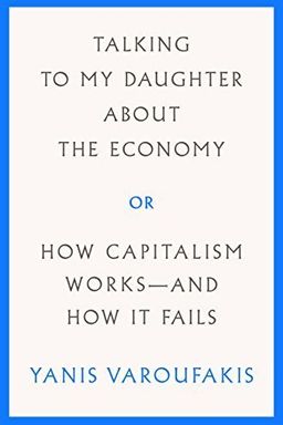 Talking to My Daughter About the Economy cover