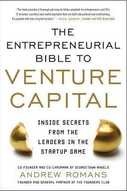 The Entrepreneurial Bible to Venture Capital cover