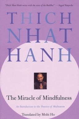 The Miracle of Mindfulness cover