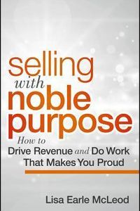 Selling with Noble Purpose
