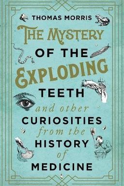 The Mystery of the Exploding Teeth cover